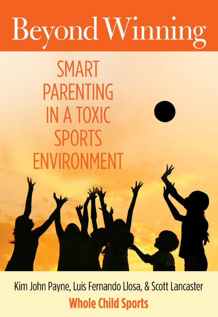 Beyond Winning: Smart Parenting in a Toxic Sports Environment